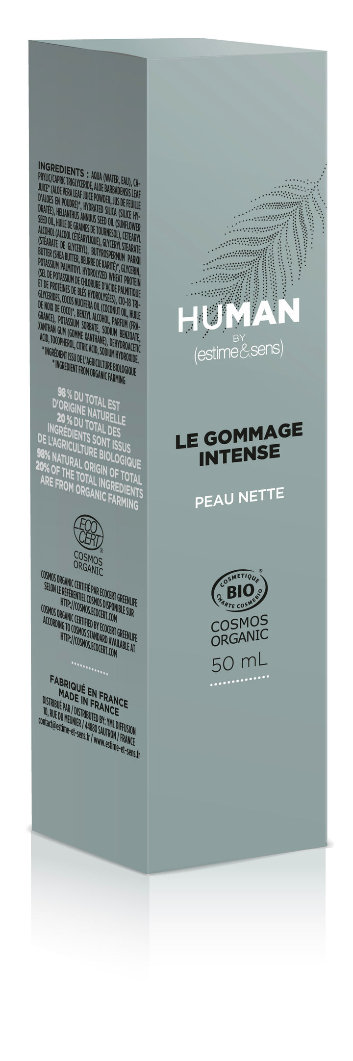 Le gommage intense
